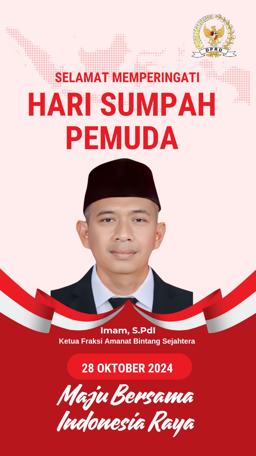 Ucapan selamat hari sumpah pemuda dari ketua Fraksi Amanat Bintang Sejahtera, Imam, S.PdI